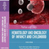 Nathan and Oski's Hematology and Oncology of Infancy and Childhood, 2-Volume Set, 8e