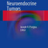 Management of Pancreatic Neuroendocrine Tumors 2015th Edition