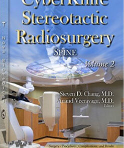 CyberKnife Stereotactic Radiosurgery: Spine. Volume 2