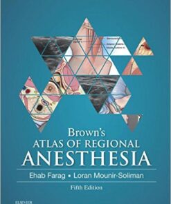 Brown’s Atlas of Regional Anesthesia, 5th Edition -Original PDF