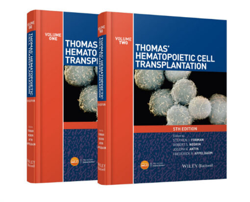 Thomas' Hematopoietic Cell Transplantation, 2 Volume Set 5th Edition