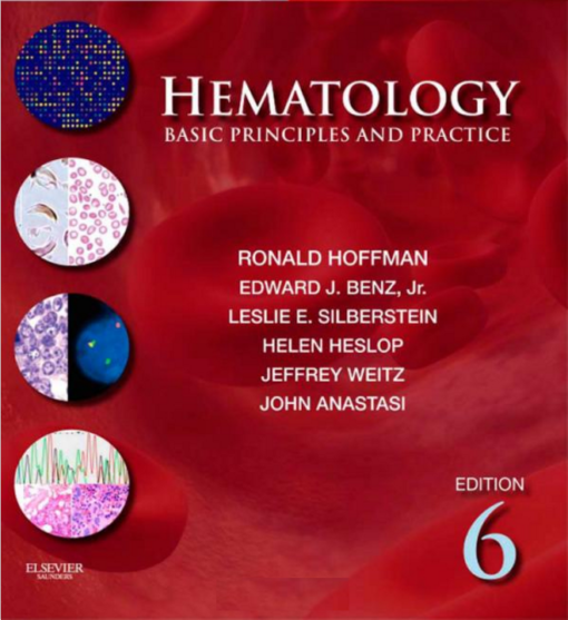 Hematology: Basic Principles and Practice