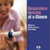 Respiratory Nursing at a Glance