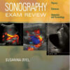 Sonography Exam Review: Physics, Abdomen, Obstetrics and Gynecology, 2e 2nd Edition