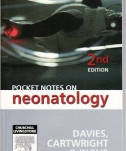 Pocket Notes on Neonatology, 2e 2nd Edition