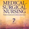 Clinical Companion for Medical-Surgical Nursing: Patient-Centered Collaborative Care, 7e