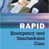 Rapid Emergency and Unscheduled Care