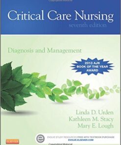 Critical Care Nursing: Diagnosis and Management, 7e 7th Edition