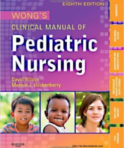 Wong's Clinical Manual of Pediatric Nursing, 8e