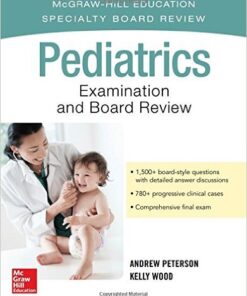 Pediatrics Examination and Board Review 1st Edition