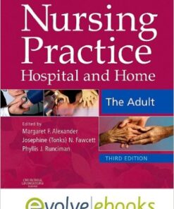 Nursing Practice: Hospital and Home - The Adult