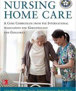 Nursing Home Care 1st Edition