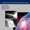 Shoulder Arthroplasty: Complex Issues in the Primary and Revision Setting 1st Edition