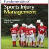 Fundamentals of Sports Injury Management Third Edition