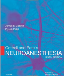 Cottrell and Patel's Neuroanesthesia, 6e  Edition  PDF