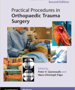 Practical Procedures in Orthopaedic Trauma Surgery 2nd Edition