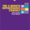 The 5-Minute Orthopaedic Consult