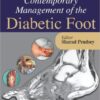 Contemporary Management of the Diabetic Foot 1st Edition