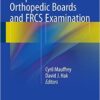 Passport for the Orthopedic Boards and FRCS Examination 2015th Edition