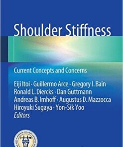 Shoulder Stiffness: Current Concepts and Concerns 2015th Edition