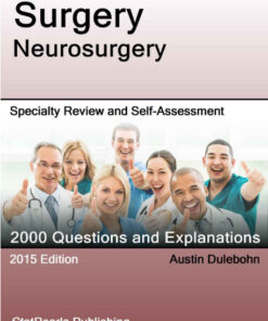 Surgery Neurosurgery: Specialty Review and Self-Assessment (StatPearls Review Series)