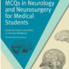 MCQs in Neurology and Neurosurgery for Medical Students (MasterPass) 1st Edition