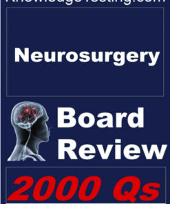 Neurosurgery Board Review (Board Review in Neurosurgery Book