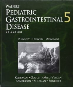 Walker's Pediatric Gastrointestinal Disease, 5th Edition (2 Volume Set) 5th Edition