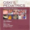 Oski's Solution: Oski's Pediatrics: Principles and Practice, Fourth Edition, 4th ed. Edition