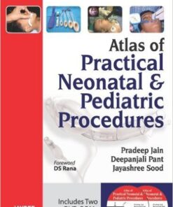 Atlas of Practical Neonatal & Pediatric Procedures 1 Pck Slp Edition