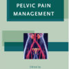 Pelvic Pain Management 1st Edition