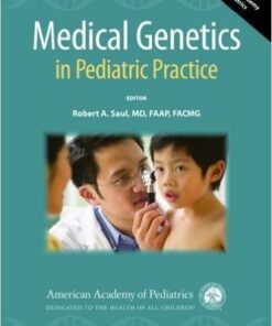 Medical Genetics in Pediatric Practice 1st Edition