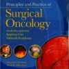 Principles and Practice of Surgical Oncology: A Multidisciplinary Approach to Difficult Problems 1 Har/Psc Edition