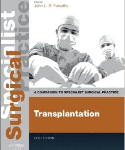 Transplantation: Companion to Specialist Surgical Practice Kindle Edition