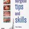 Surgical Tips and Skills, 1e 1st Edition