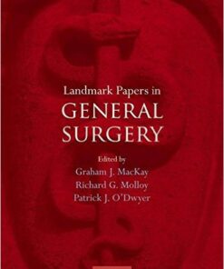 Landmark Papers in General Surgery 1st Edition