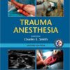 Trauma Anesthesia 2nd Edition