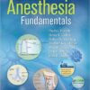 Clinical Anesthesia Fundamentals: Ebook without Multimedia Kindle Edition