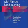 Atlas of Endoscopy with Narrow Band Imaging 1st ed. 2015 Edition