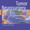 Tumor Neurosurgery: Principles and Practice