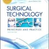 Workbook for Surgical Technology RR: Principles and Practice, 6e 6th Edition