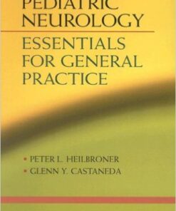 Pediatric Neurology: Essentials for General Practice 1st Edition