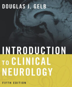 Introduction to Clinical Neurology 5th Edition