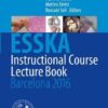 ESSKA Instructional Course Lecture Book 2016 : Barcelona