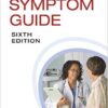 The Common Symptom Guide, Sixth Edition 6th Edition