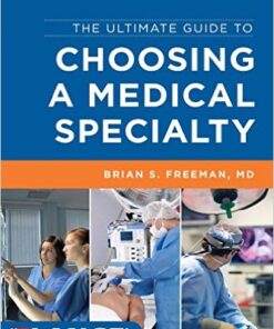 The Ultimate Guide to Choosing a Medical Specialty, Third Edition 3rd Edition