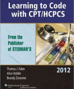 Learning to Code with CPT/HCPCS 2012 1 Pap/Psc Edition