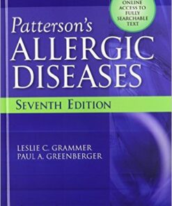 Patterson's Allergic Diseases (Allergic Diseases: Diagnosis & Management) Seventh Edition