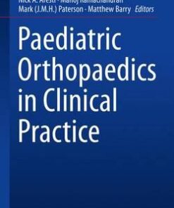 Paediatric Orthopaedics in Clinical Practice 2016