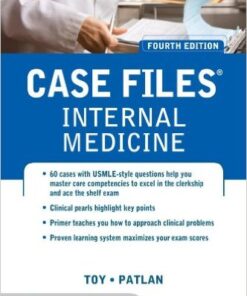 Case Files Internal Medicine, Fourth Edition (LANGE Case Files) 4th Edition